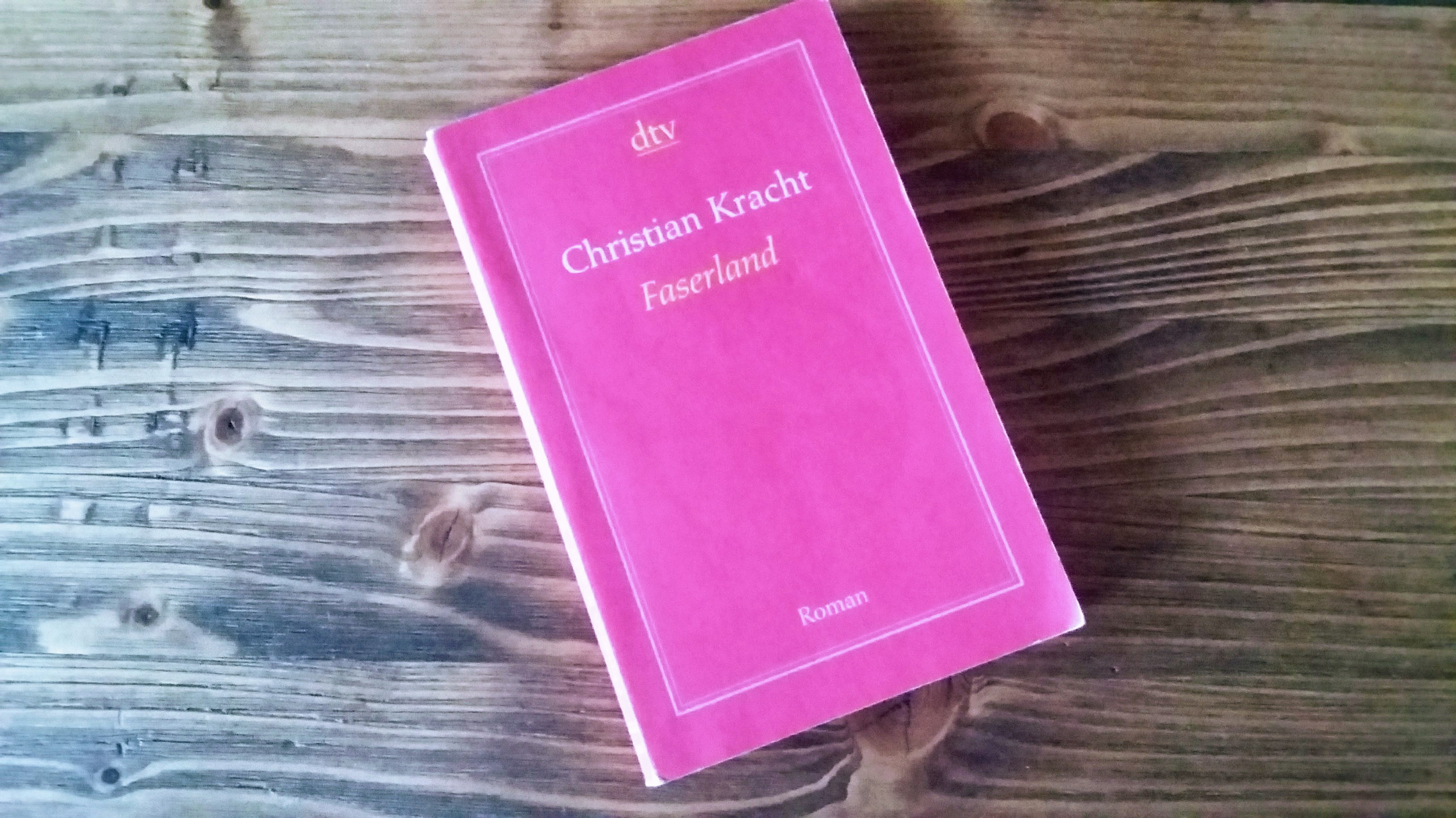 Christian Kracht - Faserland